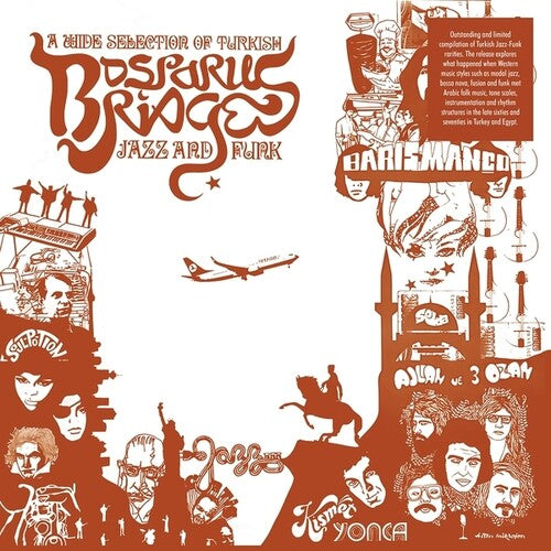 Bosporus Bridges: A Wide Selection Of Turkish Jazz And Funk 19681978 [LP] vinylsbase