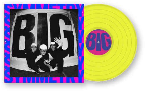 Big Symmetry [LP Highlighter Yellow Vinyl] vinylsbase