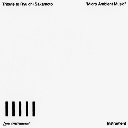 Tribute To Ryuichi Sakamoto `Micro Ambient Music` Vol. 6 [LP] vinylsbase