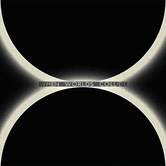 When Worlds Collide [2LP] vinylsbase