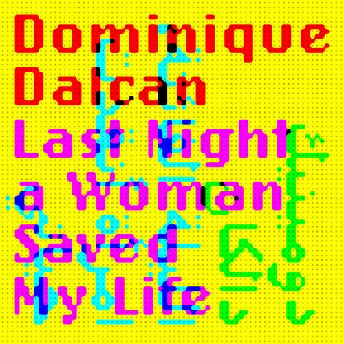 Last Night A Woman Saved My Life [Vinyl] vinylsbase