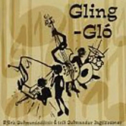 Gling-Glo [Vinyl] vinylsbase