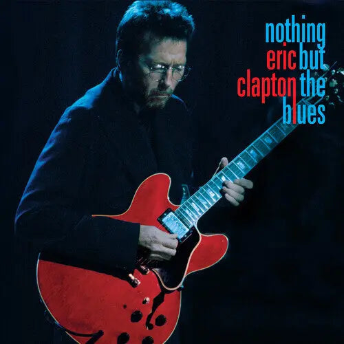 Nothing But The Blues [Super Deluxe Vinyl Box Set With CD] vinylsbase