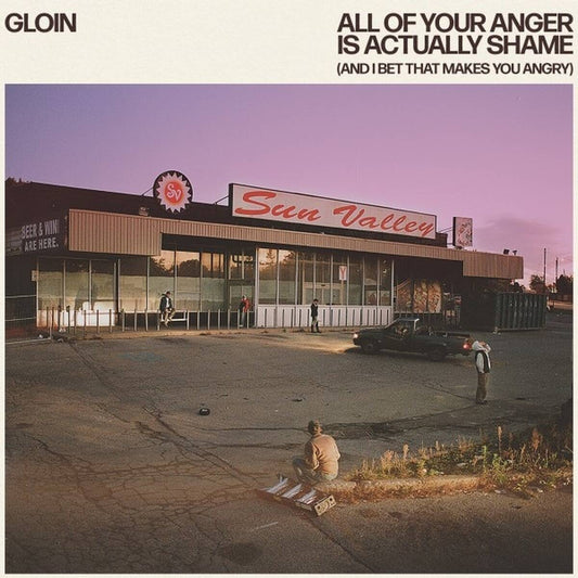 All Of Your Anger Is Actually Shame (And I Bet That Makes You Angry) [LP] vinylsbase