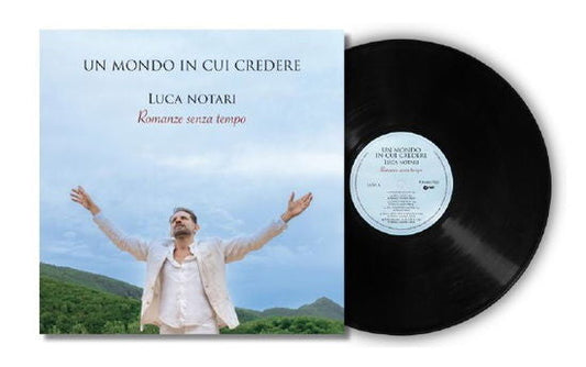 Un Mondo In Cui Credere: Romanze Senza Tempo [LP] vinylsbase