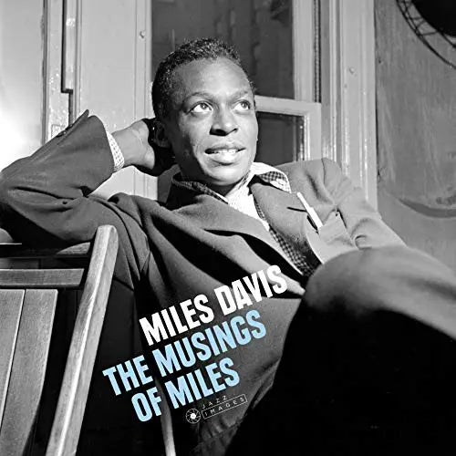 Musings Of Miles [180 Gram Vinyl, Gatefold LP Jacket, Bonus Tracks, Virgin Vinyl, Spain - Import] vinylsbase