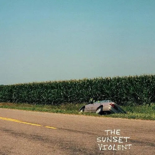 The Sunset Violent [Vinyl] vinylsbase