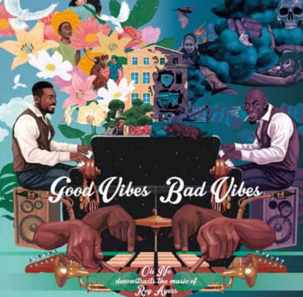 Good Vibes Bad Vibes [Vinyl] vinylsbase