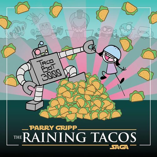 The Raining Tacos Saga [Vinyl] vinylsbase