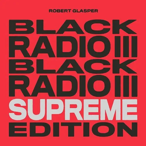 Black Radio III (Supreme Edition) [Tri-Color Vinyl] vinylsbase