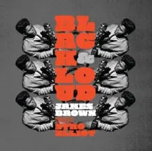 Black & Loud: James Brown Reimagined By Stro Elliot [Vinyl LP] vinylsbase