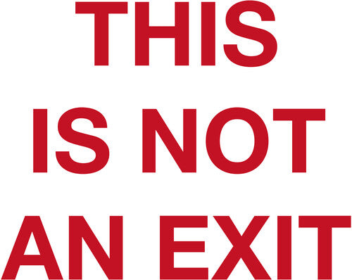 This Is Not An Exit [Translucent Blood Red Vinyl] vinylsbase
