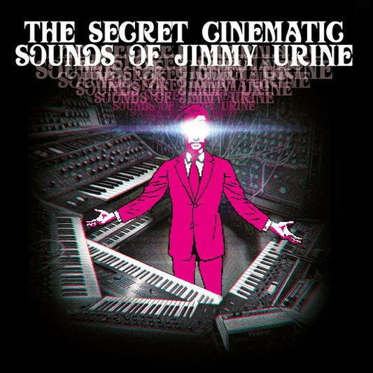 The Secret Cinematic Sounds Of Jimmy Urine [Vinyl] vinylsbase