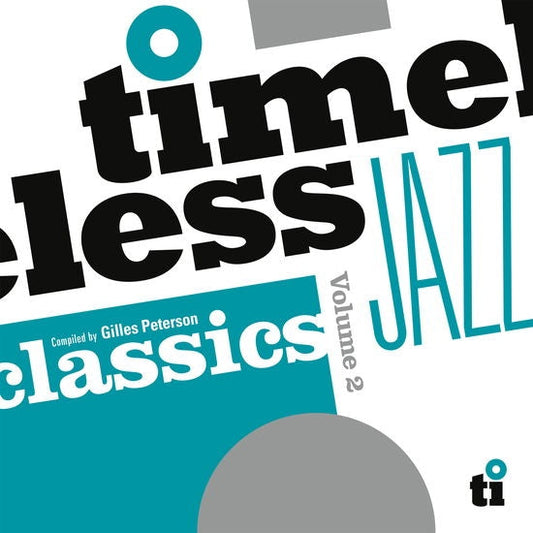 Timeless Jazz Classics Vol. 2 Compiled By Gilles Peterson [Vinyl] vinylsbase