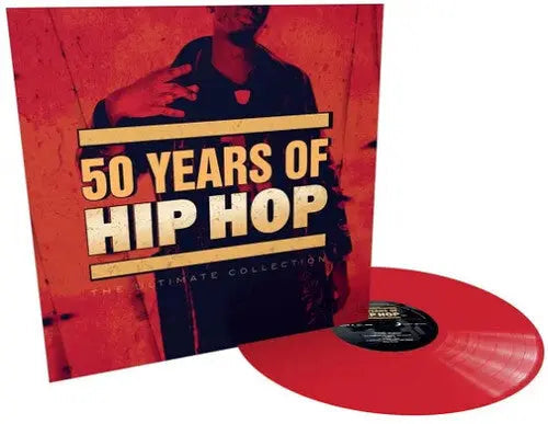50 Years Of Hip Hop: The Ultimate Collection [Red Vinyl] vinylsbase