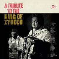 A Tribute To The King Of Zydeco [LP] vinylsbase